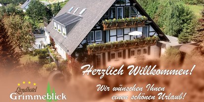 Wellnessurlaub - Hotel-Schwerpunkt: Wellness & Romantik - Herzlich Willkommen - Landhotel Grimmeblick ****